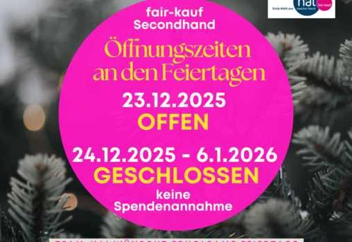 Öffnungszeiten zu den Feiertagen...